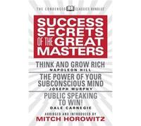 Success Secrets of the Great Masters Condensed Classics by Joseph Murphy Napoleon Hill Joseph Murphy (Auteur)