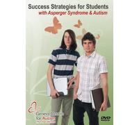 Success Strategies for Students With Asperger Syndrome and Autism