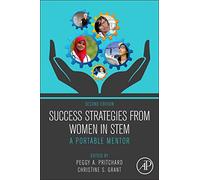 Success Strategies From Women in STEM: A Portable Mentor