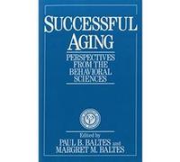 Successful Aging, European Network on Longitudinal Studies on Individual Development, Vol 4