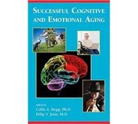 Successful Cognitive and Emotional Aging Dilip V. Jeste (Auteur)