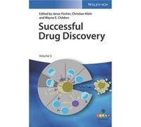 Successful Drug Discovery Volume 3 - Wayne E. Childers - WileyVCH Verlag GmbH - Livre en Anglais - Hardback Wayne E. ChildersWayne E. Childers (Auteur)