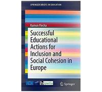 Successful Educational Actions For Inclusion And Social Cohesion In Europe