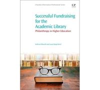 Successful Fundraising For The Academic Library