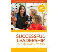 Successful Leadership In The Early Years