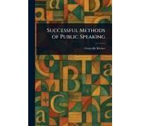 Successful Methods Of Public Speaking