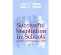 Successful Negotiation in Schools Janice Herman, Jerry J. Herman (Auteur)