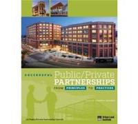 Successful PublicPrivate Partnerships From Principles to Practices - Stephen B. Friedman - Urban Land Institute - Livre en Anglais - Paperback Stephen B. FriedmanStephen B. Friedman (Auteur)