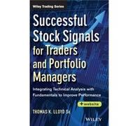Successful Stock Signals for Traders and Portfolio Managers Website by Tom K. Lloyd Lloyd, Sr Thomas K (Auteur)