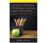 Successful Strategies For Pursuing National Board Certification