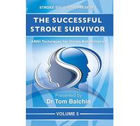 Successful Stroke Survivor Rehabilitation Volume 5 [Import]
