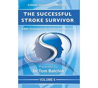 Successful Stroke Survivor Rehabilitation Volume 6 [Import]