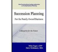Succession Planning For The Family Owned Business