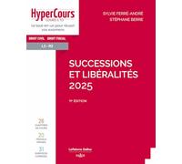 Successions et libéralités 2025 11ed
