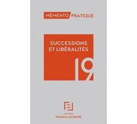 Successions Et Libéralités - Edition 2019