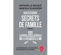 Successions - Saison 2, Secrets De Famille - Les Rothschild, Les Dassault, Les Ricard Et Les Autres