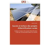 Succï¿?S Et Ï¿?Checs Des Projets D''ï¿?Lectrification Rurale (Omn.Univ.Europ.)