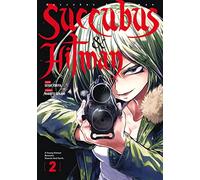 Succubus & Hitman - Tome 2