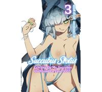 Succubus Status-Leveling up my Succubus Girlfriend to Level 100! (HARD COPY): Volume 3 - An Adult LitRPG