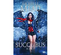Succubus, Tome 4: Succubus Heat
