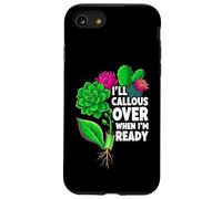 Succulent Propagation I'll Callous Over When I'm Ready Coque pour iPhone SE (2020) / 7/8