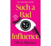 Such a Bad Influence