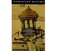 Such a Long Journey Rohinton Mistry (Auteur)