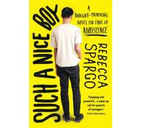 Such a Nice Boy An unputdownable bookclub read about motherhood, toxic masculinity and the manosphere - Rebecca Spargo - Hera - ebook (ePub) - Livre