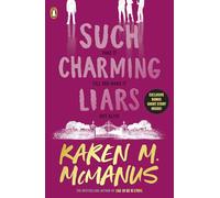 Such Charming Liars: The brand-new heist thriller from the bestselling author of TikTok sensation One of Us Is Lying