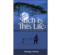 SUCH IS THIS LIFE 2: 6 EPISODES, 66 WISE SAYINGS