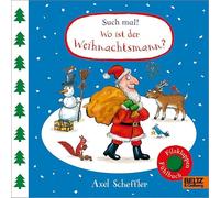 Such mal! Wo ist der Weihnachtsmann?: Fühlbuch mit Filzklappen