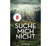 Suche mich nicht: Thriller - Jetzt auch als Netflix-Serie!