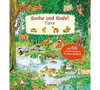 Suche und finde! - Tiere: Wimmelbuch ab 2 Jahre