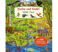 Suche und finde! - Wilde Tiere: Lustiges Pappbilderbuch für Kinder ab 2 Jahren - Wimmelbuch zum Suchen und Entdecken