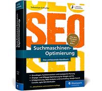 Optimisation des moteurs de recherche – Référence SEO – Nouvelle édition – 1 000 pages