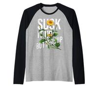 Suck It Up Buttercup Tournesol Citation Graphique Humoristique Manche Raglan