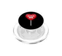 Suck Me Shirt - Heart Sucker Men Women Funny Valentines PopSockets PopGrip pour MagSafe
