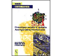 Sud à Sud : dynamiques sociales et spatiales Amérique latine, Méditerranée - Delphine Mercier - Publication Universite Provence - broché - Etude
