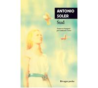 Sud - Antonio Soler - Rivages - Poche - Roman