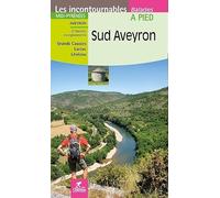 Guide de balades - Aveyron Sud à pied | Chamina