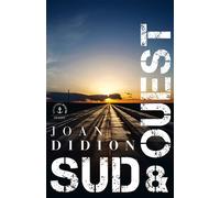Sud et Ouest Carnets - Joan Didion - Grasset - broché - Roman