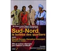 Sud Nord le Koteba des Quartiers G