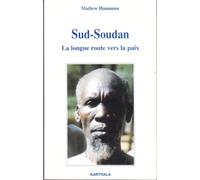 Sud-Soudan : La Longue Route vers la paix