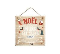 SUD TRADING Plaque à suspendre Noël - Etat d'esprit - Hauteur 20 cm - Largeur 20 cm - Profondeur 0.5 cm