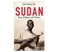 Sudan: Race, Religion, and Violence - [Version Originale] Inconnu (Auteur)