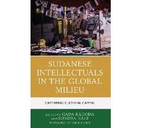 Sudanese Intellectuals In The Global Milieu