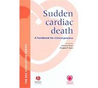 Sudden Cardiac Death, Esceducation Series Silvia G. Priori (Auteur)