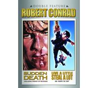 Sudden Death/Live a Little Steal a Lot