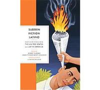 Sudden Fiction Latino