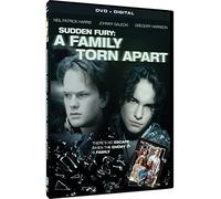 Sudden Fury: A Family Torn Apart